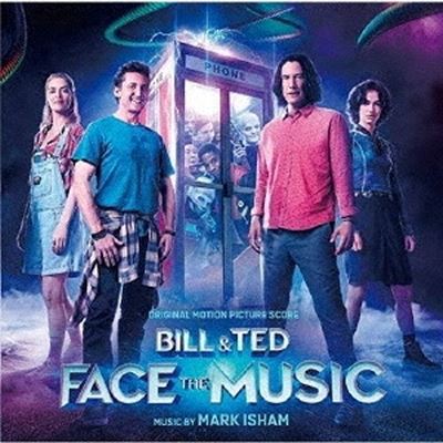 Bill & Ted Face the Music [Original Motion Picture Score]