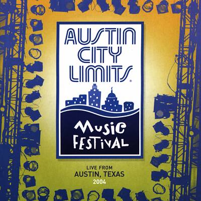 Austin City Limits Music Festival: 2004