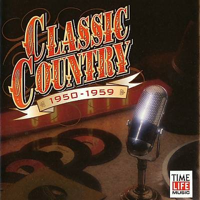 Classic Country: 1950-1959
