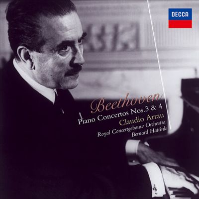 Beethoven: Piano Concertos Nos. 3 & 4 [Decca]