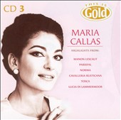 This Is Gold: Maria Callas, Vol. 3
