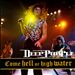 Come Hell or High Water