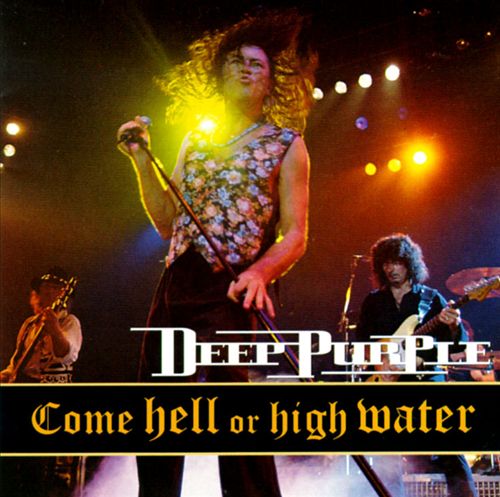 Come Hell or High Water