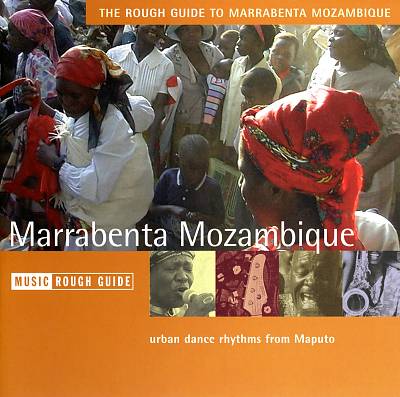 The Rough Guide to Marrabenta Mozambique