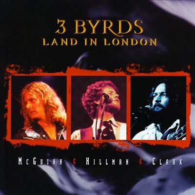3 Byrds Land in London [UK Version]