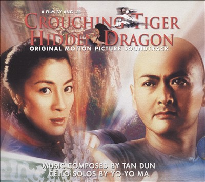 Crouching Tiger, Hidden Dragon [Original Motion Picture Soundtrack]