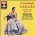 The Incomparable Callas (Favourite Arias)