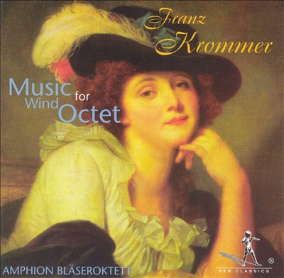 Franz Krommer: Music for Wind Octet