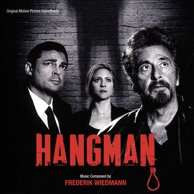 Hangman [Original Motion Picture Soundtrack]
