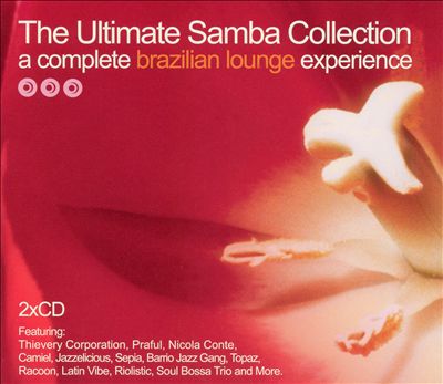 The Ultimate Samba Collection [Sunswept]
