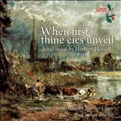 Herbert Howells: First Thine Eyes
