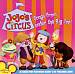 Jojo's Circus: Songs from Under the Big Top!