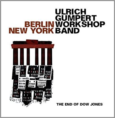 Ulrich Gumpert Workshop Band: Berlin/New York