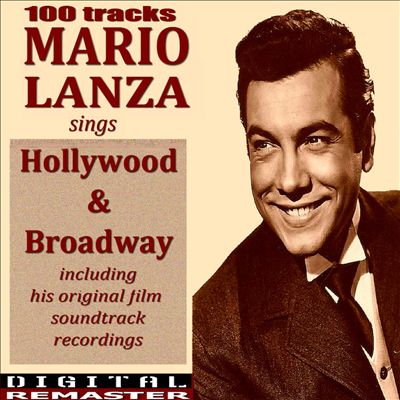 Mario Lanza Sings Hollywood and Broadway