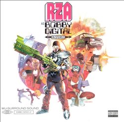 RZA as Bobby Digital in Stereo