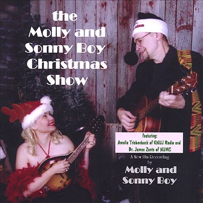 The Molly and Sonny Boy Christmas Show