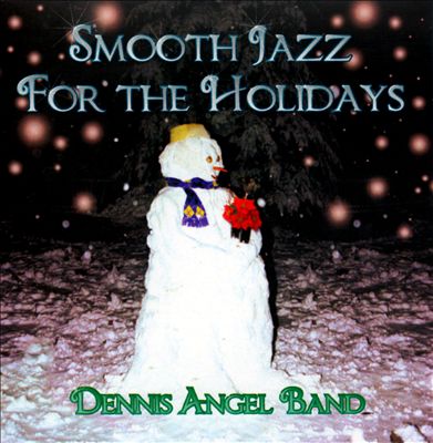 Smooth Jazz For The Holidays