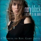 I Belong to the Band: A Tribute to Rev. Gary Davis