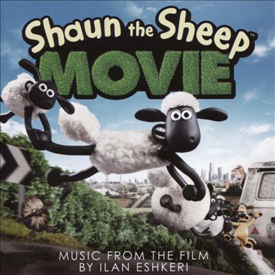 Shaun the Sheep Movie: Music from the Film [Original Soundtrack]