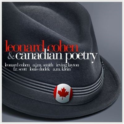 Leonard Cohen & Canadian Poetry