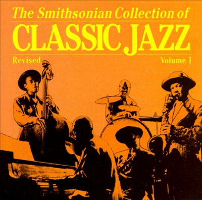 Smithsonian Collection of Classic Jazz, Vol. 1