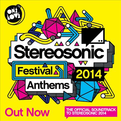 Stereosonic Festival Anthems 2014