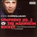 John Corigliano: Symphony No. 2 & The Mannheim Rocket