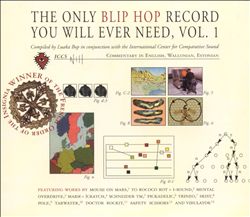 lataa albumi Various - The Only Blip Hop Record You Will Ever Need Vol 1