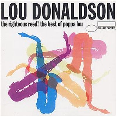 Righteous Reed! The Best of Poppa Lou