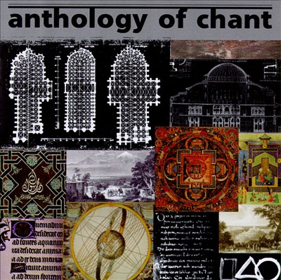 Anthology of Chant