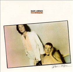 descargar álbum Marc Jordan - Mannequin