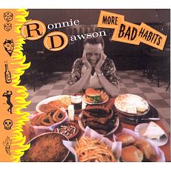 Album herunterladen Ronnie Dawson - More Bad Habits