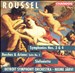 Roussel: Symphonies Nos. 3 & 4; Bacchus & Ariane: Suite No. 2; Sinfonietta