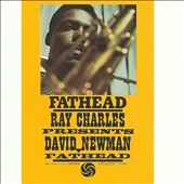 Fathead: Ray Charles Presents David Newman
