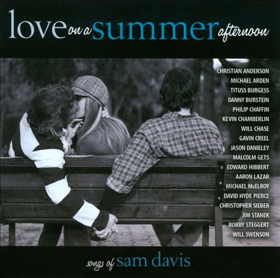 Love on a Summer Afternoon: Songs of Sam Davis