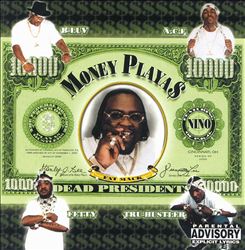 baixar álbum Money Playa'$ - Dead Presidents
