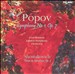 Gavriil Popov: Symphony No. 1; Shostakovich: Theme & Variations