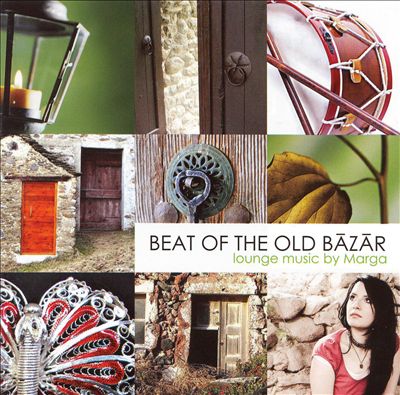 Beat of the Old Bazar: Lounge Music by Marga