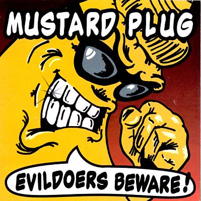 Evildoers Beware