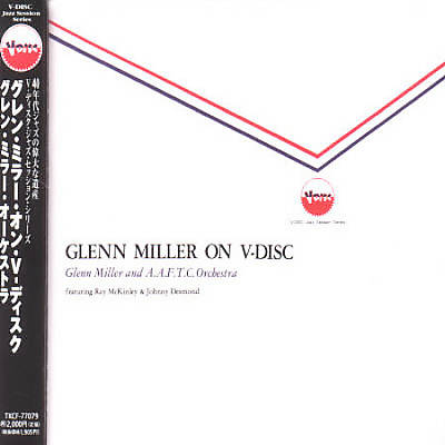 Glenn Miller on V-Disc