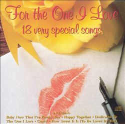 Album herunterladen Various - For The One I Love 18 Very Special Songs