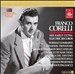 Franco Corelli: His Early Cetra Electric Records