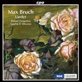 Max Bruch: Lieder