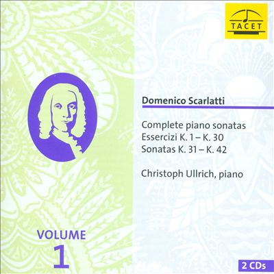 Domenico Scarlatti: Complete Piano Sonatas, Vol. 1