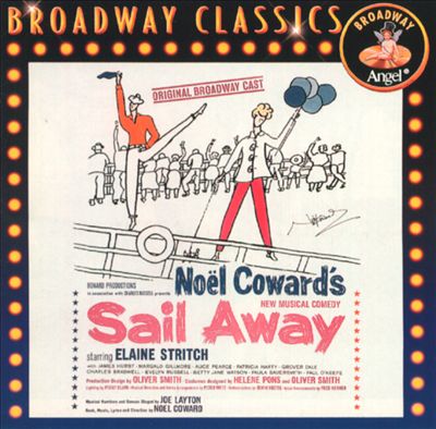 Sail Away [Original Broadway Cast]
