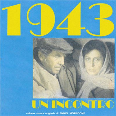 1943: Un incontro [Original Motion Picture Soundtrack]