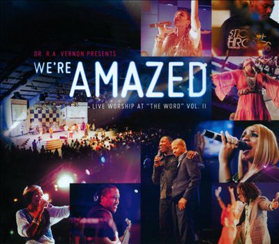 We're Amazed: Live Worship At "The Word", Vol. II