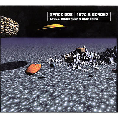 Space Box: 1970 & Beyond (Space, Krautrock & Acid Trips)