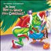 Dr. Seuss' How the Grinch Stole Christmas! [Original TV Soundtrack]