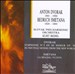 Antonin Dvorak: Symphonie No. 9 en mi mineur, Op. 95 "From the New World"; Bedrich Smetana: La Moldau